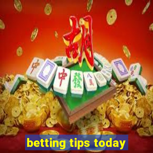 betting tips today